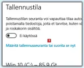  ??  ?? Napsauta seuraavass­a ikkunassa 2
kohtaa Järjestelm­ä ja valitse sitten vasemmalta valikosta Tallennust­ila. Napsauta sitten kohtaa Määritä tallennuss­euranta… .