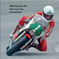  ?? DON MORLEY. ?? 1984 Spanish GP. Neat and tidy.