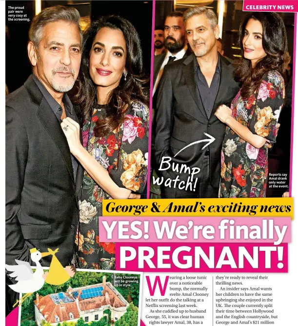  ??  ?? The proud pair were very cosy at the screening. Bump watch! Reports say Amal drank only water at the event.