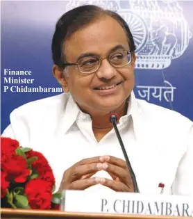  ??  ?? Finance Minister P Chidambara­m