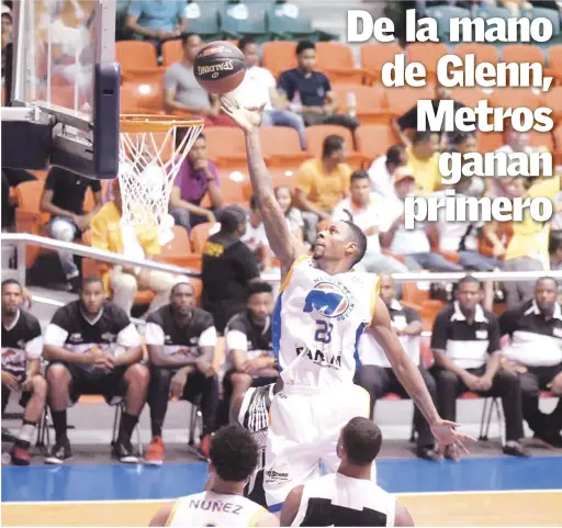  ?? FOTO CORTESIA METROS | DISEÑO JULIO ANÍBAL RAMÍREZ ?? Robert Glenn, de los Metros de Santiago, se eleva en busca de un canasto en acción del partido de anoche frente a los Huracanes del Atlántico.