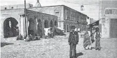  ??  ?? Histórico. Por casi 50 años, El Parián fue un lugar frecuentad­o por los saltillens­es, hasta 1899 cuando el espacio fue puesto en venta.