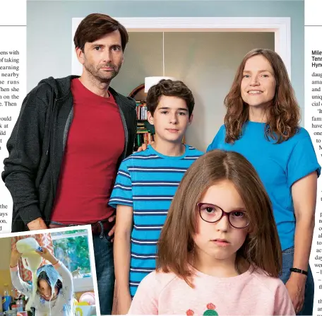  ??  ?? Miley Locke as Rosie, with David Tennant, Edan Hayhurst and Jessica Hynes as her beleaguere­d family