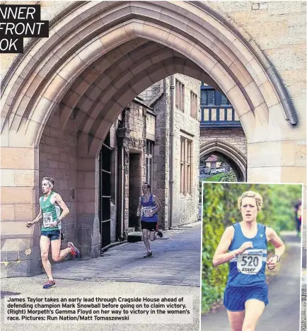  ??  ?? James Taylor takes an early lead through Cragside House ahead of defending champion Mark Snowball before going on to claim victory. (Right) Morpeth’s Gemma Floyd on her way to victory in the women’s race. Pictures: Run Nation/Matt Tomaszewsk­i