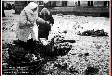  ??  ?? Two women hack up a horse killed by a German bombardmen­t for its meat