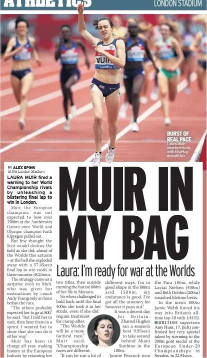  ??  ?? Laura Muir shocked rivals with final-lap demolition