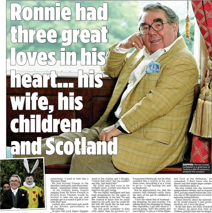  ??  ?? DAPPER: Ronnie Corbett confessed to a great love of ‘looking a little bit sprauncy’, whatever the occasion