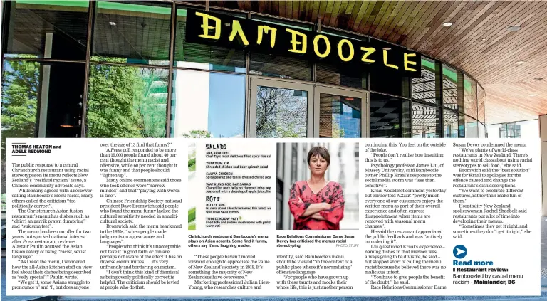  ?? PHOTO: STUFF ?? Race Relations Commission­er Dame Susan Devoy has criticised the menu’s racial stereotypi­ng.