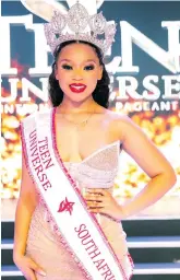  ?? ?? Teen Universe South Africa 2024 queen Kamogelo Makgato represents Limpopo and SA in the Dominican Republic in April.