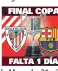  ??  ?? FINAL COPA FALTA 1 DÍA