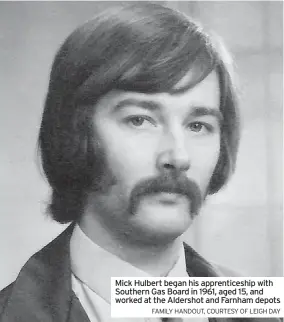  ?? FAMILY HANDOUT, COURTESY OF LEIGH DAY ?? Mick Hulbert began his apprentice­ship with Southern Gas Board in 1961, aged 15, and worked at the Aldershot and Farnham depots