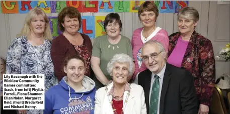  ??  ?? Lily Kavanagh with the Wicklow Community Games committee: (back, from left) Phyllis Farrell, Fiona Shannon, Ellen Nolan, Margaret Reid, (front) Breda Reid and Michael Kenny.