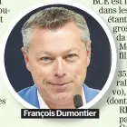  ??  ?? François Dumontier