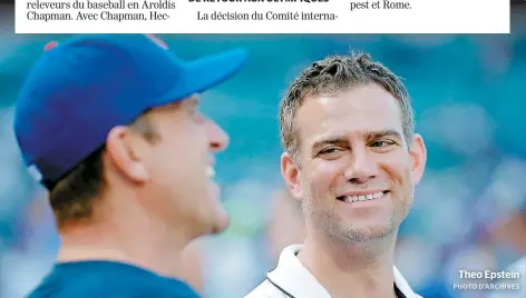  ?? PHOTO D'ARCHIVES ?? Theo Epstein