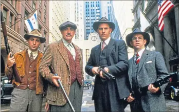  ??  ?? Andy Garcia, Sean Connery, Kevin Costner and Charles Martin Smith in prohibitio­n era film The Untouchabl­es