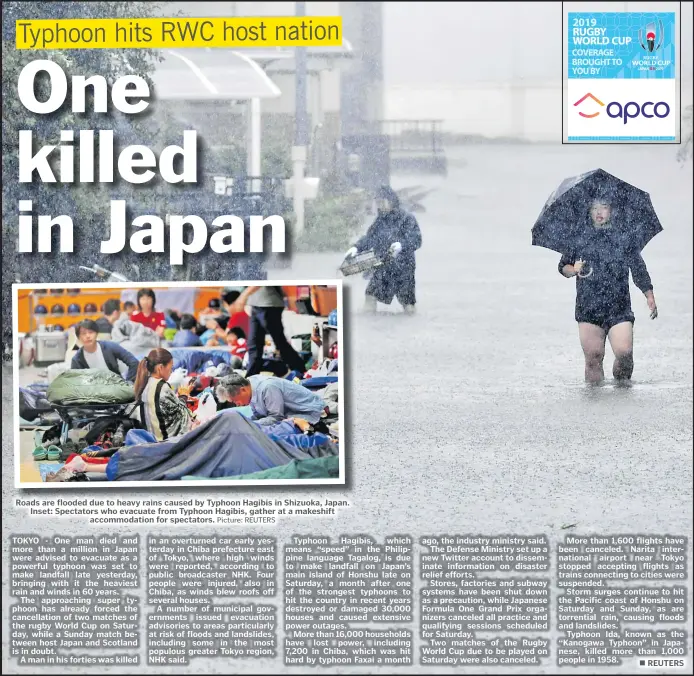  ?? Picture: REUTERS ?? Roads are flooded due to heavy rains caused by Typhoon Hagibis in Shizuoka, Japan. Inset: Spectators who evacuate from Typhoon Hagibis, gather at a makeshift accommodat­ion for spectators. Spec