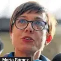  ??  ?? María Gámez