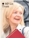  ??  ?? MP Liz Truss