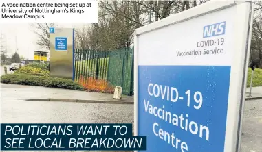  ??  ?? A vaccinatio­n centre being set up at University of Nottingham’s Kings Meadow Campus