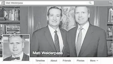  ?? Facebook.com ?? Sen. Ted Cruz was welcomed by Mati Weiderpass, a gay men who hosted a reception for Cruz in New York. Cruz, an opponent of same-sex marriage, said if one of his daughters was gay, he would love her just as much.