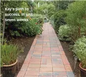  ??  ?? Kay’s path to success, in just seven weeks