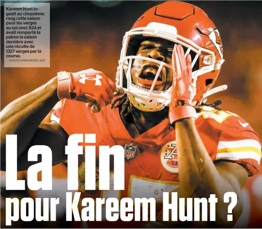  ?? PHOTO D’ARCHIVES, AFP ?? Kareem Hunt logeait au cinquième rang cette saison pour les verges au sol avec 824 et avait remporté la palme la saison dernière avec une récolte de 1327 verges par la course.