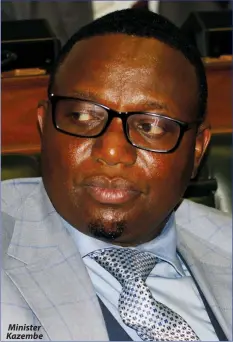  ??  ?? Minister Kazembe