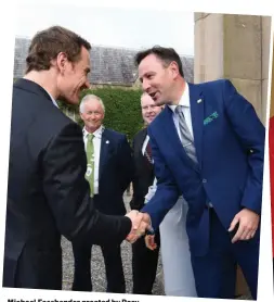  ??  ?? Michael Fassbender greeted by Rory D’Arcy, Chairman Muckross House Trustees