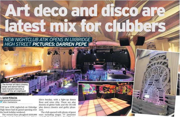  ??  ?? The former art deco cinema, bingo and dance hall has been transforme­d into a state-of-the-art nightspot