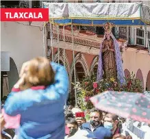  ?? CÉSAR RODRÍGUEZ /EL SOL DE TLAXCALA ?? Miles de fieles festejaron después de dos años a la virgen de Nuestra Señora de Ocotlán