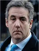  ??  ?? Trump lawyer: Michael Cohen