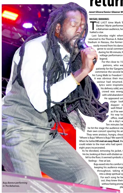  ??  ?? Buju Banton performing in The Bahamas.