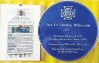  ??  ?? A blue plaque commemorat­ing Act. Lt. Thomas Wilkinson