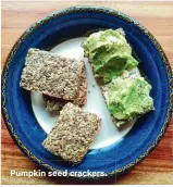  ?? ?? Pumpkin seed crackers.