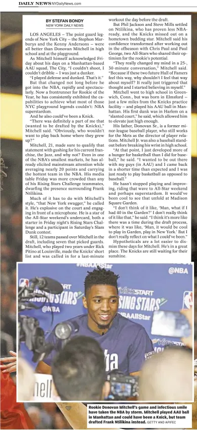  ?? GETTY AND APIFEC ?? Rookie Donovan Mitchell’s game and infectious smile have taken the NBA by storm. Mitchell played AAU ball in Manhattan and could have been a Knick, but team drafted Frank Ntilikina instead.