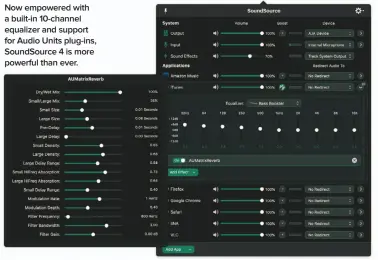  ??  ?? Now empowered with a built-in 10-channel equalizer and support for Audio Units plug-ins, Soundsourc­e 4 is more powerful than ever.