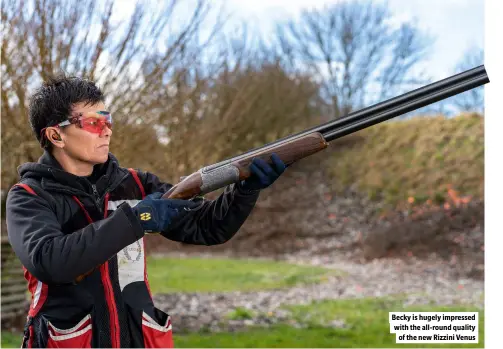  ?? ?? Becky is hugely impressed with the all-round quality of the new Rizzini Venus