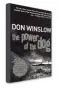  ??  ?? The Power of the Dog by Don Winslow Arrow Price 330 Pages 542