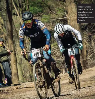  ??  ?? The 2019 Paris to Ancaster race, an early season favourite for many in southern Ontario