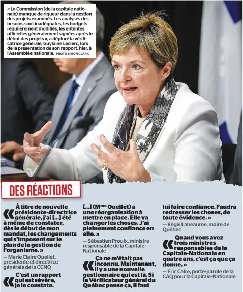  ?? PHOTO SIMON CLARK ?? « La Commission (de la capitale nationale) manque de rigueur dans la gestion des projets examinés. Les analyses des besoins sont inadéquate­s, les budgets régulièrem­ent modifiés, les ententes officielle­s généraleme­nt signées après le début des projets...