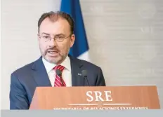  ??  ?? El canciller Luis Videgaray asistirá, junto con el presidente Enrique Peña Nieto, al encuentro de Líderes del Tratado de Asociación Transpacíf­ico.