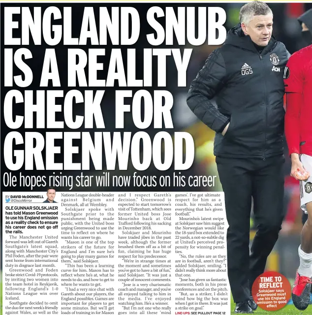  ??  ?? TIME TO REFLECT Solskjaer says Greenwood must use his England omission to good effect