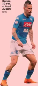  ??  ?? Marek Hamsik, 30 anni, al Napoli dal 2007 GETTY