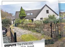 ?? ?? The £500,000 Argyll home in Tayvallich,