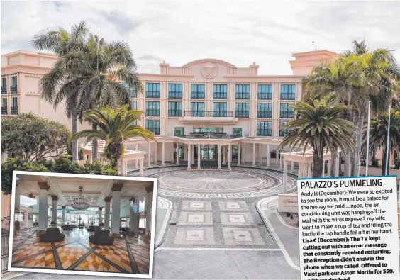  ??  ?? Palazzo Versace has copped serious criticism in recent online reviews. Pictures: Jerad Williams, Adam Head