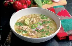  ?? Pittsburgh Post-Gazette/TNS ?? ■ Hot and nourishing, this easy chicken pozole is made with jarred salsa verde.