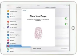  ??  ?? Touch ID combines security and convenienc­e: a short press of your fingertip and access is granted.