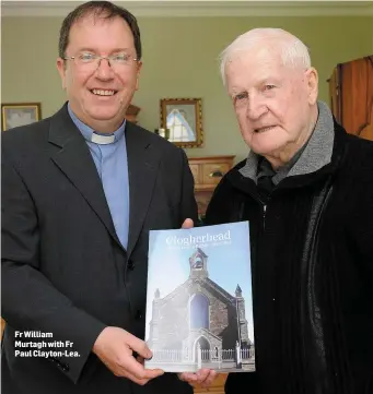  ??  ?? Fr William Murtagh with Fr Paul Clayton-Lea.