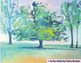  ??  ?? > In the midst by Claire Beattie