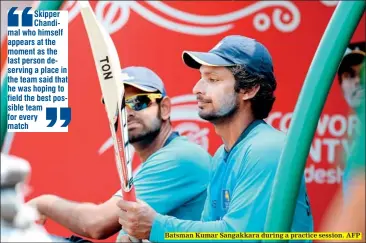  ??  ?? Batsman Kumar Sangakkara during a practice session. AFP